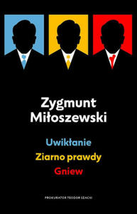 Pakiet Uwikanie / Ziarno prawdy / Gniew - 2878167164