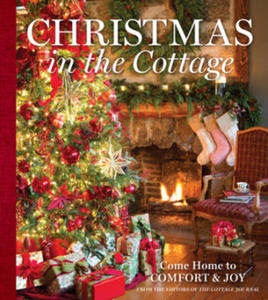 Christmas in the Cottage: Come Home to Comfort & Joy - 2871999352