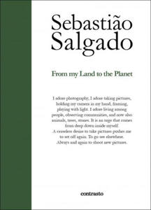 Sebastiao Salgado: From My Land to the Planet - 2871016320