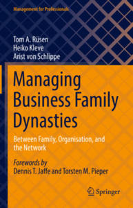 Managing Business Family Dynasties - 2872606565