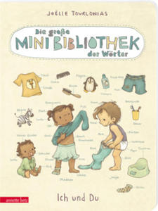 Die groe Mini-Bibliothek der Wrter - Ich und Du (Pappbilderbuch) - 2871315550