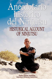 ANECDOTARIO HISTORICO DEL NINJUTSU.(JAPON CERCA) - 2875233194