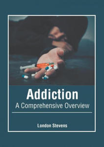 Addiction: A Comprehensive Overview - 2873901832