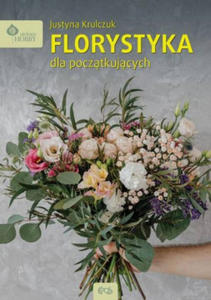 Florystyka dla pocztkujcych - 2876123125