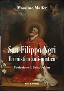 San Filippo Neri. Un mistico anti-mistico - 2877040577