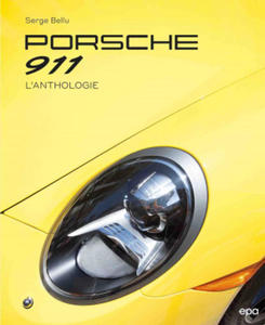 PORSCHE 911 - L'anthologie - 2870880822