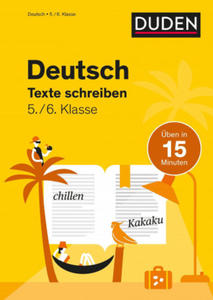 Deutsch in 15 Minuten - Texte schreiben 5./6. Klasse - 2871900368