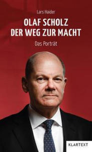 Olaf Scholz. Der Weg zur Macht - 2867368233