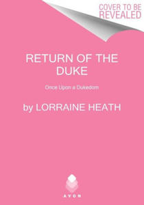 The Return of the Duke: Once Upon a Dukedom - 2870210987