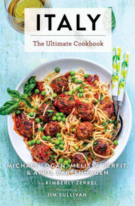 Italy: The Ultimate Cookbook (Italian Cookbook, Authentic Italian Recipes, Pasta) - 2876621848