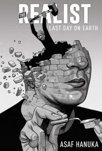 Realist: The Last Day on Earth - 2870051012