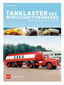 Tanklaster des Wirtschaftswunders - 2872010715