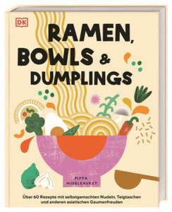 Ramen, Bowls und Dumplings - 2877405296