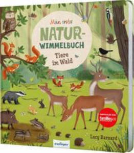 Mein erstes Natur-Wimmelbuch: Tiere im Wald - 2875677627