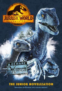 Jurassic World Dominion: The Junior Novelization (Jurassic World Dominion) - 2869333446