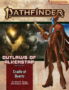 Pathfinder Adventure Path: Cradle of Quartz (Outlaws of Alkenstar 2 of 3) (P2) - 2873975523