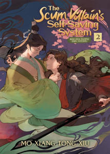 Scum Villain's Self-Saving System: Ren Zha Fanpai Zijiu Xitong (Novel) Vol. 2 - 2868547038