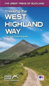 Trekking the West Highland Way (Scotland's Great Trails Guidebook with OS 1:25k maps): Two-way guidebook: described north-south and south-north - 2866887127