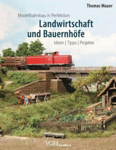 Modellbahnbau in Perfektion: Landwirtschaft und Bauernhfe - 2873786893