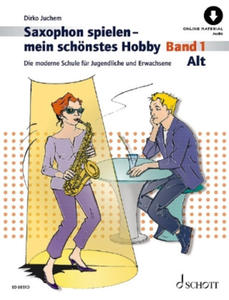 Saxophon spielen - mein schnstes Hobby. Alt-Saxophon Band 1 - 2871599116