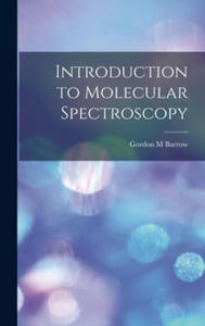 Introduction to Molecular Spectroscopy - 2866237394