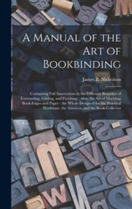 Manual of the Art of Bookbinding - 2867223111