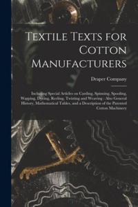 Textile Texts for Cotton Manufacturers - 2873492473