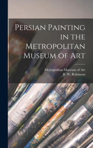 Persian Painting in the Metropolitan Museum of Art - 2869249730