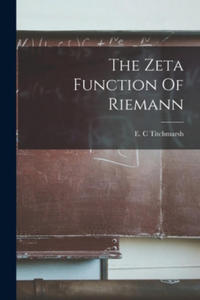 The Zeta Function Of Riemann - 2868729985