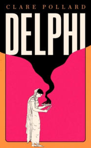 Clare Pollard - Delphi - 2877972081