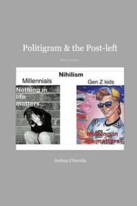 Politigram & the Post-Left - 2873188524