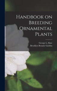 Handbook on Breeding Ornamental Plants - 2871706638