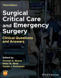 Surgical Critical Care and Emergency Surgery - Clinical Questions and Answers, 3e - 2870549880