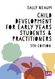 Child Development for Early Years Students and Practitioners - 2874449069