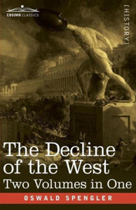 The Decline of the West, Two Volumes in One - 2871532447