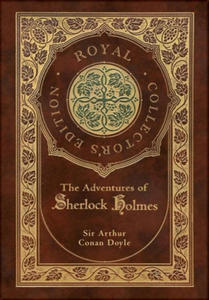 The Adventures of Sherlock Holmes (Royal Collector's Edition) (Illustrated) (Case Laminate Hardcover with Jacket) - 2872009245