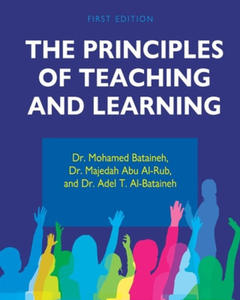 The Principles of Teaching and Learning - 2866235910