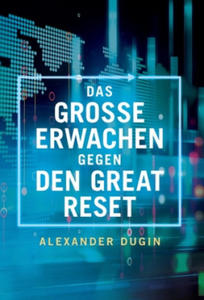 Grosse Erwachen gegen den Great Reset - 2877617682