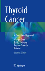 Thyroid Cancer: A Case-Based Approach - 2877635843