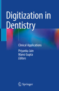 Digitization in Dentistry: Clinical Applications - 2868821717
