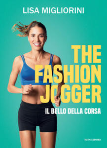 Fashion Jogger. Il bello della corsa - 2877179025