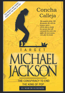 Target: MICHAEL JACKSON: The conspiracy to end the King of Pop - 2871013569