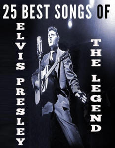 25 Best Songs of Elvis Presley - 2868925530