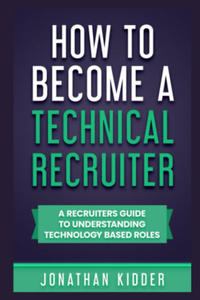 How to Become a Technical Recruiter - 2869962950