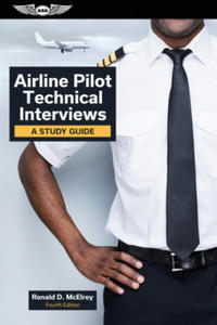 Airline Pilot Technical Interviews: A Study Guide - 2869555971