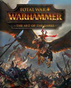 Total War: Warhammer - The Art of the Games - 2877396231