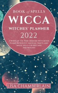 Wicca Book of Spells Witches' Planner 2022 - 2866234828