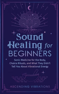 Sound Healing For Beginners - 2868463026