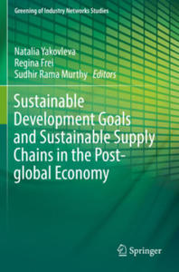 Sustainable Development Goals and Sustainable Supply Chains in the Post-global Economy - 2877625669