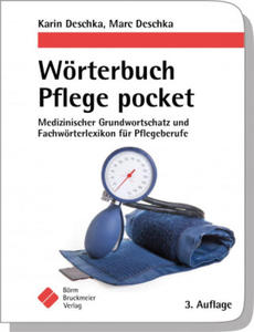 Wrterbuch Pflege pocket : Medizinischer Grundwortschatz und Fachwrterlexikon fr Pflegeberufe - 2877179562